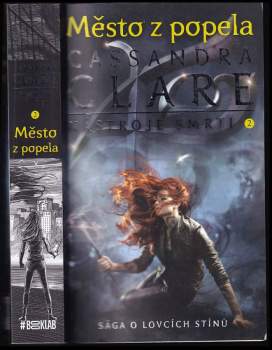 Cassandra Clare: Město z popela