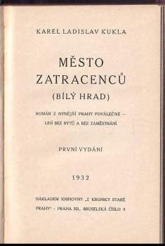 Karel Ladislav Kukla: Město zatracenců