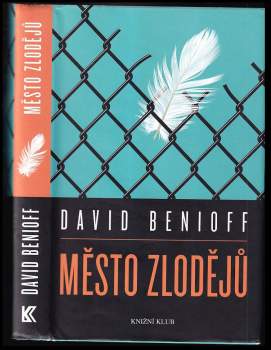 David Benioff: Město zlodějů