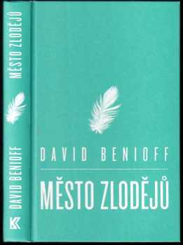 David Benioff: Město zlodějů