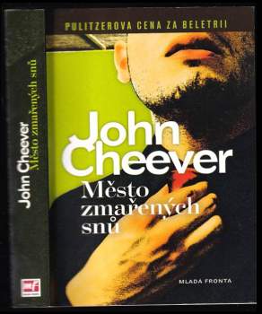 John Cheever: Město zmařených snů
