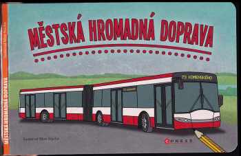Miro Stacho: Městská hromadná doprava