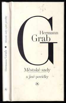 Hermann Grab: Městské sady a jiné povídky