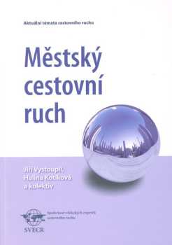 Jiří Vystoupil: Městský cestovní ruch
