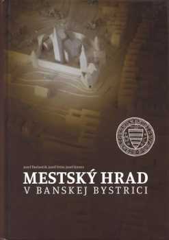 Mestský hrad v Banskej Bystrici