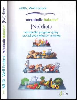 Wolf Funfack: Metabolic balance - (ne)dieta