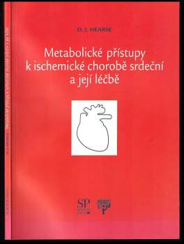 Metabolické přístupy k ischemické chorobě srdeční a její léčbě