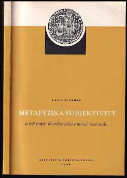 Metafyzika subjektivity a její pojetí člověka jako animal rationale