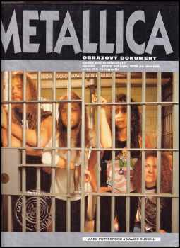 Mark Putterford: Metallica. Obrazový dokumet