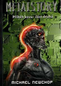 Michael Newchop: Metalstory