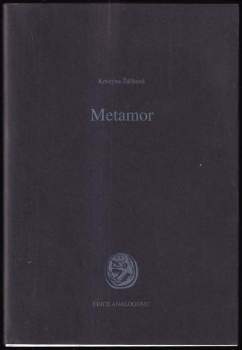 Kristýna Žáčková: Metamor