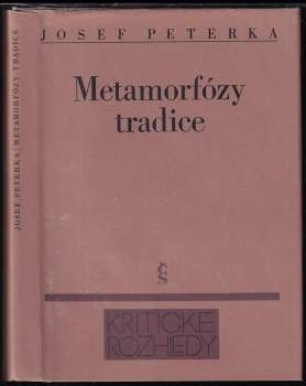 Josef Peterka: Metamorfózy tradice