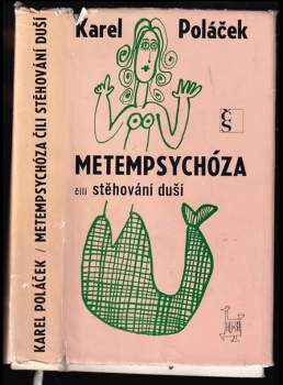 Karel Poláček: Metempsychóza čili Stěhování duší