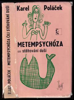 Karel Poláček: Metempsychóza čili Stěhování duší