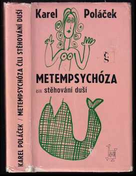 Metempsychóza čili Stěhování duší - Karel Poláček (1969, Československý spisovatel) - ID: 60821