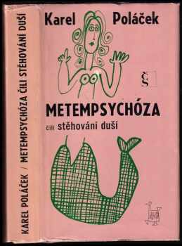 Karel Poláček: Metempsychóza čili Stěhování duší