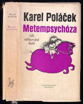 Metempsychóza čili stěhování duší - Karel Poláček (1975, Československý spisovatel) - ID: 795416