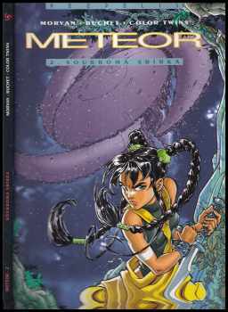 Meteor : 2 - Soukromá sbírka - Jean-David Morvan (2003, BB art)