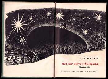 Jan Weiss: Meteor strýce Žulijána