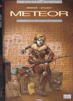 Meteor : 3 - V osidlech revoluce - Jean-David Morvan (2003, BB art)