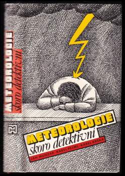 Meteorologie skoro detektivní