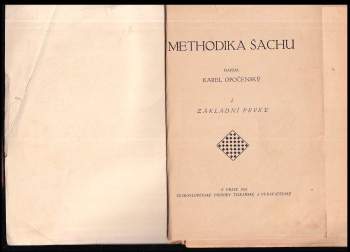 Karel Opočenský: Methodika šachu
