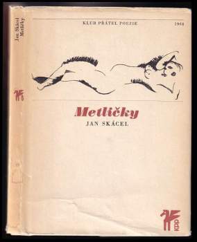 Jan Skácel: Metličky