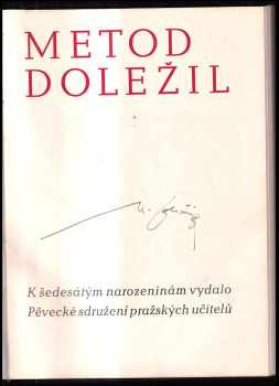 Metod Doležil: Metod Doležil