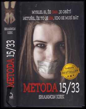 Shannon Kirk: Metoda 15/33