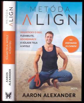 Aaron Alexander: Metóda Align