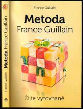 France Guillain: Metoda France Guillain