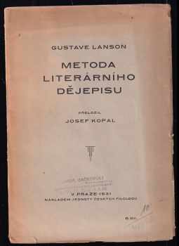 Gustave Lanson: Metoda literárního dějepisu