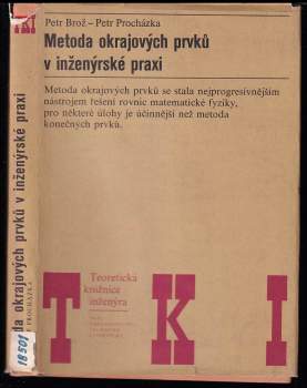 Metoda okrajových prvků v inženýrské praxi