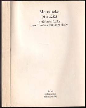 Metodická příručka k učebnici fyziky pro 8. ročník základní školy