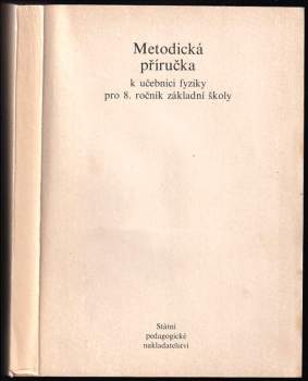 Metodická příručka k učebnici fyziky pro 8. ročník základní školy