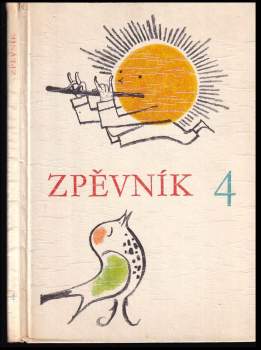 Metodická přručka k učebnici Zpěvník pro 4. ročník základní devítileté školy