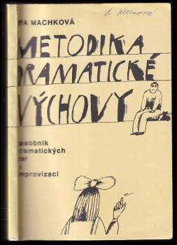 Eva Machková: Metodika dramatické výchovy
