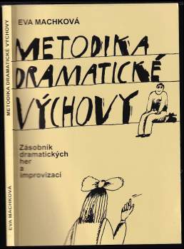 Metodika dramatické výchovy
