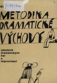 Metodika dramatické výchovy