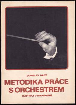 Metodika práce s orchestrem
