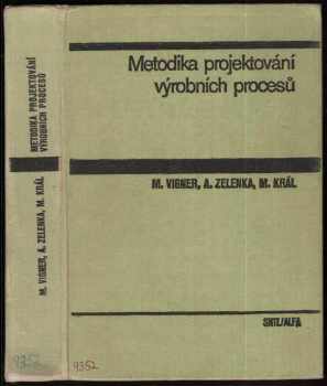 Metodika projektování výrobních procesů