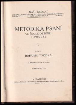 Bohumil Tožička: Metodika psaní ve škole obecné (latinka)