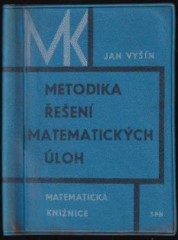 Metodika řešení matematických úloh