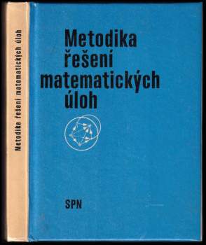 Metodika řešení matematických úloh
