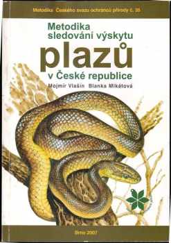 Metodika sledování výskytu plazů v České republice