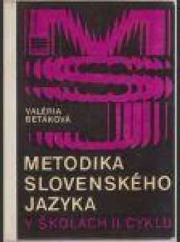 Metodika slovenského jazyka v školách druhého cyklu