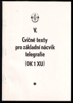 Jan Litomiský: Metodika sportovní telegrafie