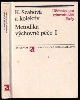Marie Damborská: Metodika výchovné péče