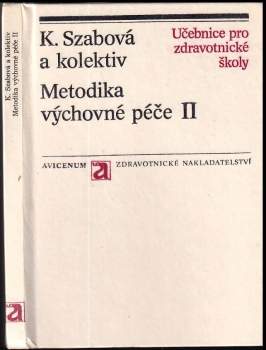 Marie Damborská: Metodika výchovné péče