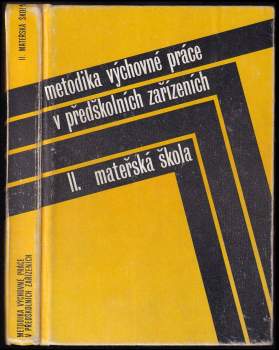 Metodika výchovné práce v předškolních zařízeních